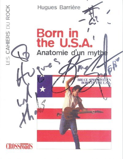 Le livre Born in the U.S.A. dédicacé à l'auteur par Bruce Springsteen